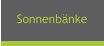 Sonnenbänke